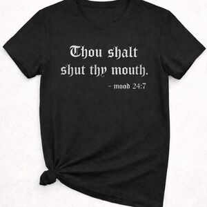 Men's Black Graphic Tee - "Thou shalt shut thy mouth."